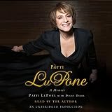 Patti LuPone: A Memoir by 