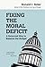 Fixing the Moral Deficit: A Balanced Way to Balance the Budget