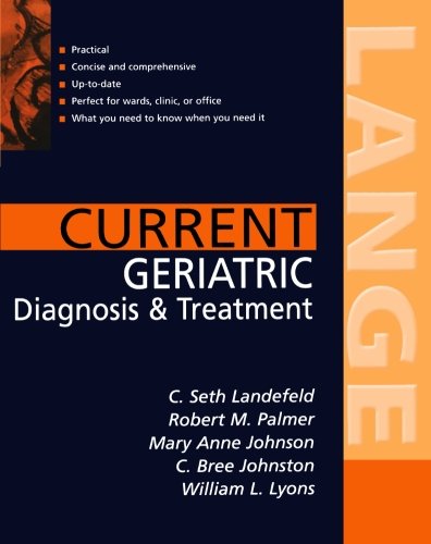 CURRENT GERIATRIC DIAGNOSIS & TREATMENT
