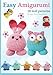 Easy Amigurumi: 28 crochet doll patterns (Sayjai's Amigurumi Crochet Pattern) (Volume 1) by Sayjai Thawornsupacharoen