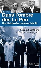 Dans l'ombre des Le Pen