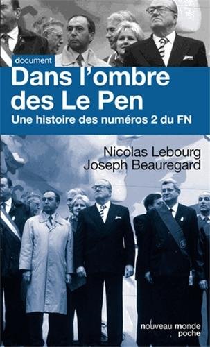 Dans l'ombre des Le Pen