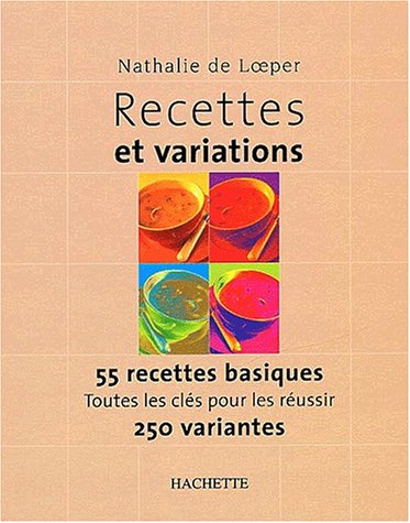 Recettes et variations
