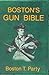 Boston's Gun Bible
