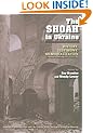 The Shoah in Ukraine: History, Testimony, Memorialization