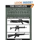 Complete AR-15/M16 Sourcebook: What Every Shooter Needs to Know