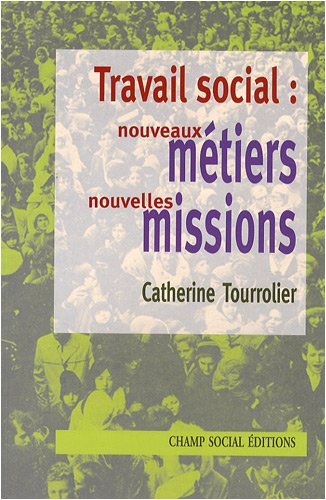 Les  nouveaux métiers du travail social