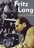 Fritz Lang - Circle of Destiny