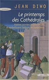 Le  printemps des cathédrales