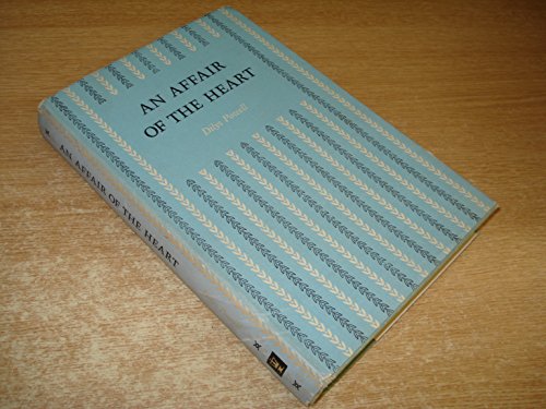 An Affair of The Heart by Dilys Powell (Hardcover)