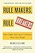 Image of Rule Makers, Rule Breakers: How Tight and Loose Cultures Wire Our World