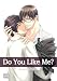 Do You Like Me? (Yaoi Manga)