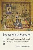 Poems of the Masters: China's Classic Anthology of T'ang and Sung Dynasty Verse (Mandarin Chinese an by 