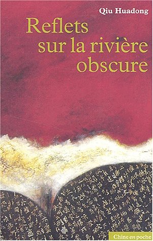 Reflets sur la rivière obscure