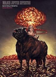 Moloch Jupiter superstar