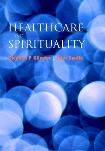 Download Healthcare and Spirituality