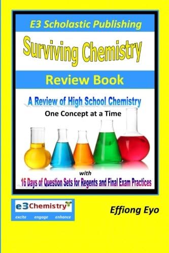 Surviving Chemistry Review Book - 2013 Revision: A Review of High School Chemistry One Concept at a Time