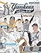 Aaron Judge and the New York Yankees: Then and Now: The Ultimate Baseball Coloring, Activity, Biography and Stats Book for Adults and Kids