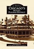 Front cover for the book Chicago's Historic Pullman District by Frank Beberdick
