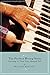 The Perfect Wrong Note: Learning to Trust Your Musical Self (Amadeus) by William Westney
