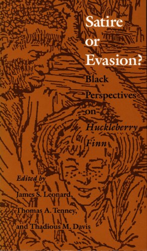 Satire or Evasion? Black Perspectives on Huckleberry Finn