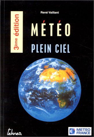 Météo plein ciel by René Vaillant
