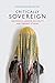 Critically Sovereign: Indigenous Gender, Sexuality, and Feminist Studies by Joanne Barker
