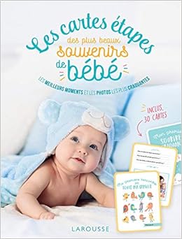 Amazon Fr Les Cartes Etapes Des Plus Beaux Souvenirs De Bebe Larousse Livres