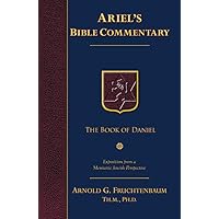 The Footsteps of the Messiah: Revised 2020 Edition: Dr