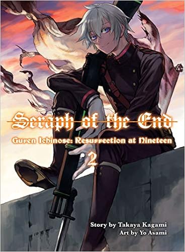 Amazon Com Seraph Of The End Guren Ichinose Resurrection At Nineteen Volume 2 9781949980141 Kagami Takaya Books