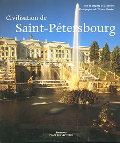 Download La civilisation de Saint-Petersbourg PDF