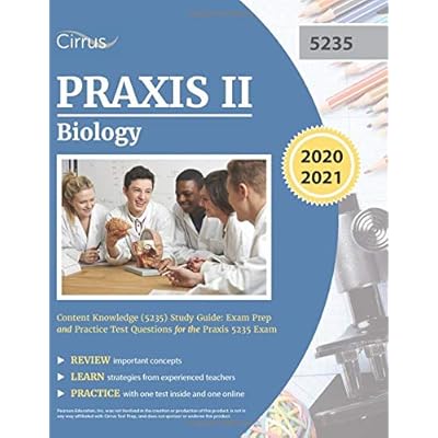 Praxis II Biology Content Knowledge (5235) Study Guide: Exam Prep and Practice Test Questions for the Praxis 5235 Exam