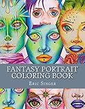 Fantasy Portrait Coloring Book by Eric Singer