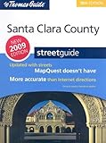 The Thomas Guide Santa Clara County, California: Street Guide (Santa Clara County Street Guide and Directory) by