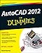 AutoCAD 2012 For Dummies