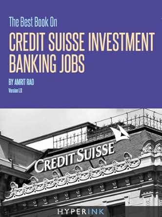 Amazon Com The Best Book On Credit Suisse Investment