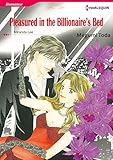 PLEASURED IN THE BILLIONAIRE'S BED (Harlequin comics)