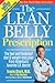 The Lean Belly Prescription: The Fast and Foolproof Diet and Weight-Loss Plan from America's Top Urgent-Care Doctor