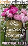 The Comfort of Secrets (A Sweet Lake Novel Book 2)