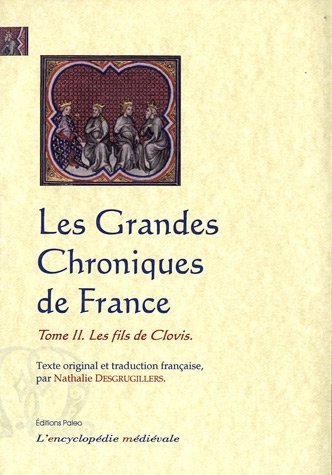 Les  grandes chroniques de France