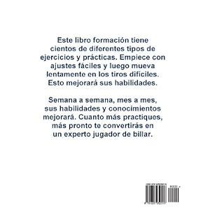 Los Simulacros y Ejercicios para Mejorar la Destreza de Billar: Cómo convertirse en un experto jugador de billar (Spanish Edition)