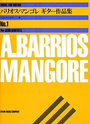 A. Barrios Mangore No. 1