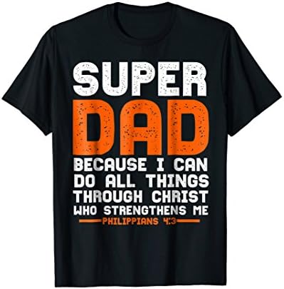 Mens Christerest: Super Christian Dad Father's Day Gift T-Shirt