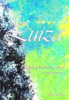 Livro Luiza: Uma jornada de amor e recomeços.