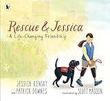 Rescue and Jessica: A Life-Changing Friendship