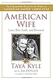 American Wife: A Memoir of Love, War, Faith, and Renewal