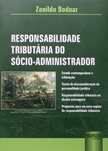 Responsabilidade Tributária Do Sócio-Administrador at Amazon