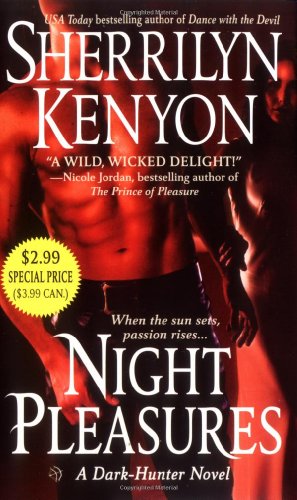 Night Pleasures (Dark-Hunter, Book 2)