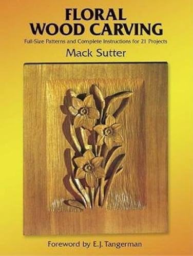 Download Floral Wood Carving: Full-Size Patterns and Complete Instructions for 21 Projects PDF