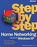 Image de Home Networking with Microsoft Windows Xp Step by Step